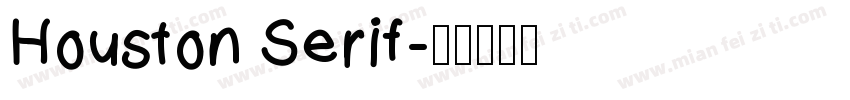 Houston Serif字体转换